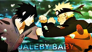 NARUTO  - JALEBY BABY [EDIT/AMV] || THE RIVALS || UNION_EDITZ