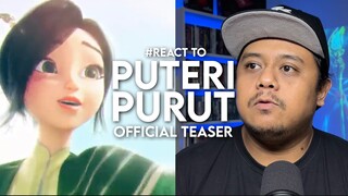 #React to PUTERI PURUT Official Teaser