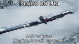 Demon Slayer 「Tanjiro no Uta  」amv with lyrics