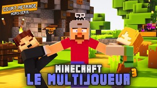 Minecraft - Le multijoueur 3 [Animation]