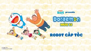 Doraemon -Tập 626: Robot Cấp Tốc (Bản Lồng Tiếng Mới Nhất)