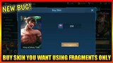 NEW BUG! BUY ANY SKIN YOU WANT USING FRAGMENTS ONLY | MOBILE LEGENDS 2021