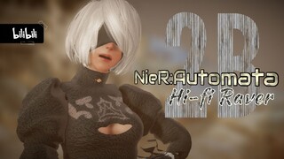 NieR:Automata _2B Hi-fi Raver Animated MV