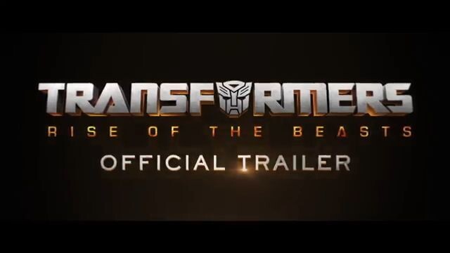 Transformers Rise of the Beasts  Official Trailer (2023 Movie)