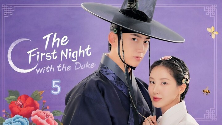 The First Night with the Duke  - Episode 5 ( Tagalog Dubbed )