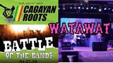 WATAWAT - live cover by Cagayan Roots (battle of the bands)