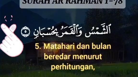 SURAH AR-RAHMAN 1-78