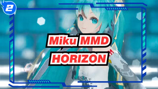 [Miku & Shumatsu Akasha MMD] HORIZON_2