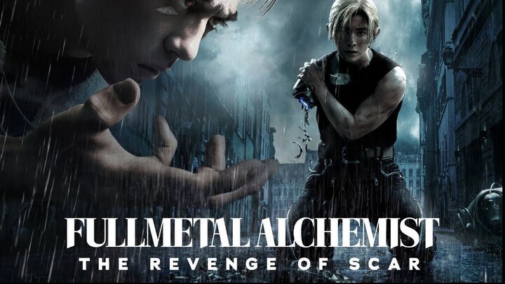 Full Metal Achemist The Revenge Of Scar