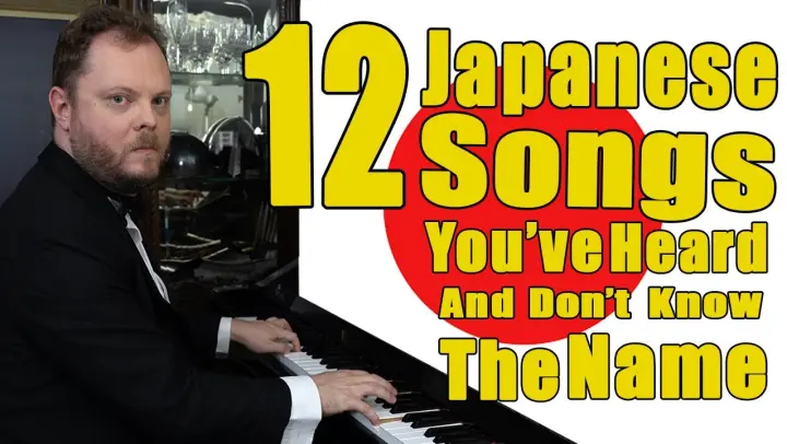 12 Japanese Songs You've Heard And Don't Know The Name