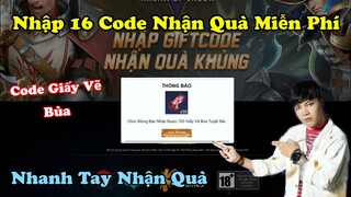 Giftcode Liên Quân | Nhập 16 Mã CODE Mới Nhất Còn Nhập Được, Nhận Giấy Vẽ Bùa Tuyệt Sắc Miễn Phí