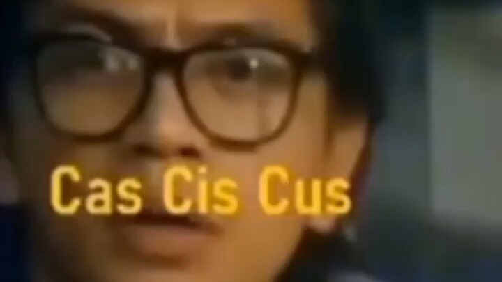 Cas cis cus