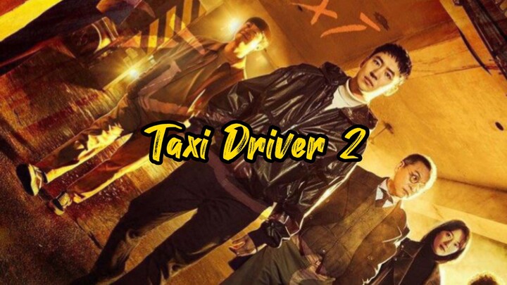 Taxi Driver 2 Episode 4 Sub Indo