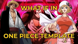 What If In One Piece Template Chapter 32 to 33