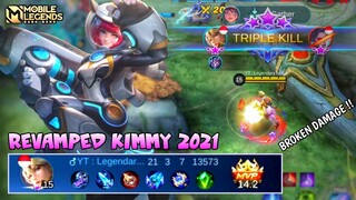 Kimmy Revamp 2021 Gameplay - Mobile Legends Bang Bang