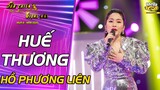 HUẾ THƯƠNG - Hồ Phương Liên | Cô gái Quảng Trị với tiếng hát làm say đắm biết bao con tim người nghe