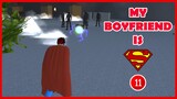 [Film] My Boyfriend is Superman - Episode 11 || SAKURA School Simulator