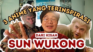 3 ANIME YANG ADA WUKONGNYA!