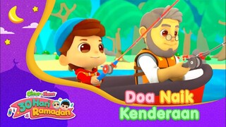 Doa Naik Kenderaan | 30 Hari Ramadan | Omar & Hana