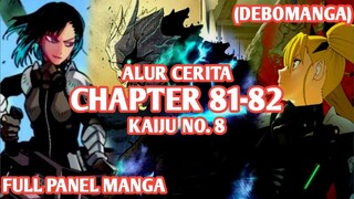 Alur Cerita KAIJU NO. 8 Chapter 81,82 - PASUKAN PERTAHANAN TERDESAK, KAFKA JOIN THE WAR