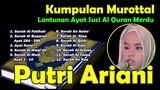 MUROTTAL AL QUR'AN BY PUTRI ARIANI