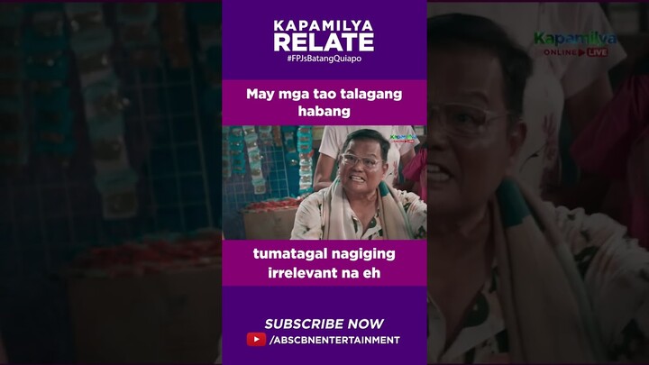 May mga tao talagang habang tumatagal nagiging irrelevant na eh | Kapamilya Shorts
