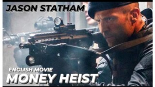 MONEY HEIST - Hollywood English Movie | Jason Statham Blockbuster Action Crime English Full Movie HD