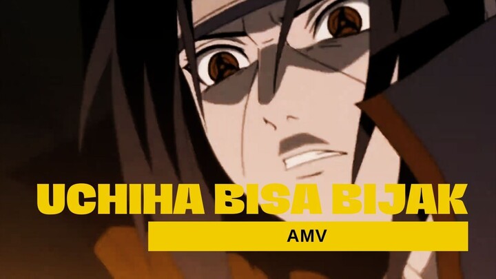 UCHIHA BISA BIJAK