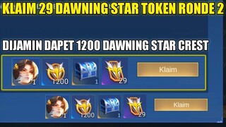 KLAIM 29 DAWNING STAR TOKEN GRATIS RONDE 2!! DIJAMIN DAPET SKIN LANCELOT HERO - Mobile Legends