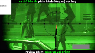 Tóm Tắt Điệp Vụ Voi Trắng 1 #phimhit