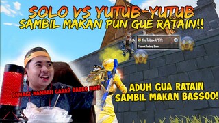 "SOLO VS SQUAD KETEMU YUTUBER" GUA RATAIN SAMBIL MAKAN!! APA INI TAMBAHAN DAMAGE BASO? | PUBG Mobile