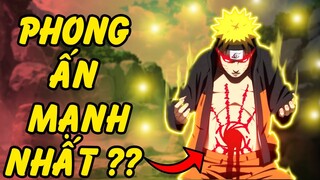 ĐÂU LÀ PHONG ẤN THUẬT MẠNH NHẤT TRONG NARUTO?!