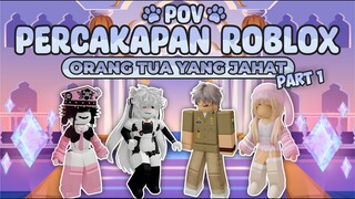 POV PERCAKAPAN ROBLOX✨Kenapa Mereka Jahat Kepadaku😭