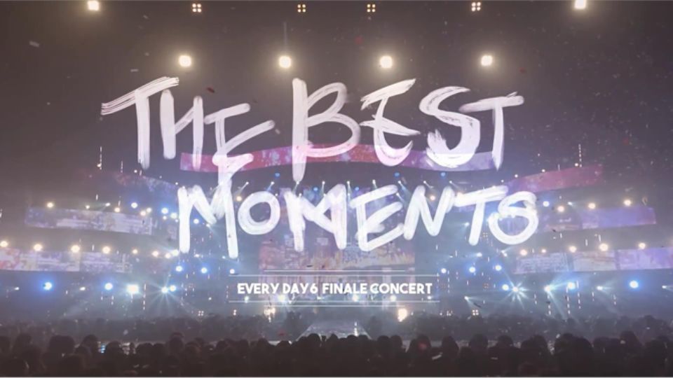 Day6 - Every Day6 Finale Concert 'The Best Moments' [2018.03