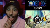 One Piece Reaction Episode 399 | I Don't Remember Him Saying "I'll Be Back" |