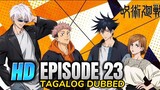 Jujutsu Kaisen Episode 23 Tagalog HD