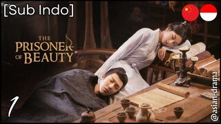 [Sub Indo] The Prisoner of Beauty – Eps. 01 (2025)