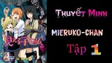 (Thuyết Minh) Tập 1 Mieruko chan