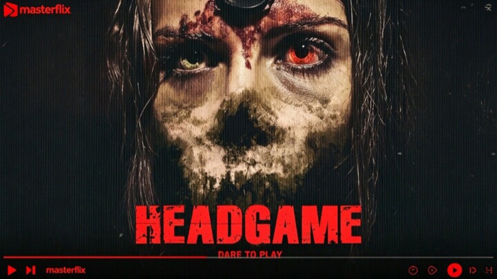 HEADGAME 2018 |  Tagalog Dubbed