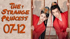 🇨🇳EPS7-12 The Strange Princess 2024