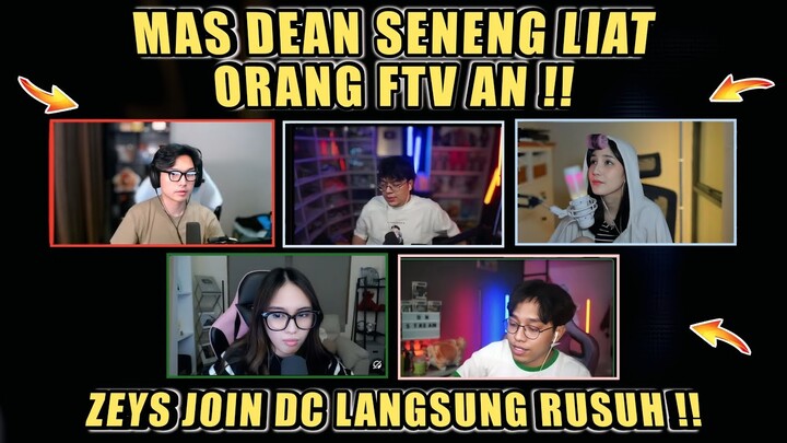 MAS DEAN Seneng Liat Orang FTV an❗ZEYS Join DC Langsung Rusuh❗DC Bala Bala