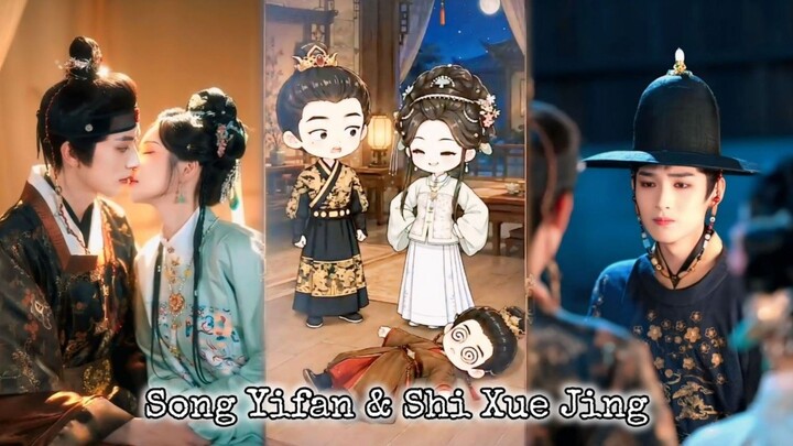 Song Yifan & Shi Xue Jing - Rubah nasib bersama