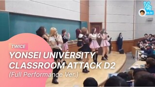 [20151111] TWICE - YONSEI UNIVERSITY CLASSROOM ATTACK DAY 2 (Full Performance Ver.)