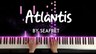 Atlantis by Seafret piano cover + sheet music