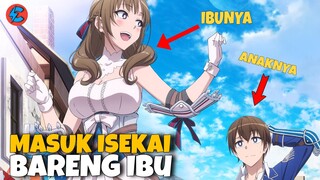 MC TIBA-TIBA DIPANGGIL KE ISEKAI BARENG EMAKNYA