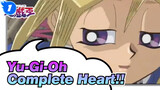 Yu-Gi-Oh|I am willing to give you back a more complete heart!_1