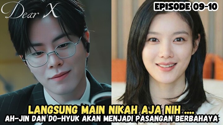 DEAR X EPISODE 9 SUB INDO