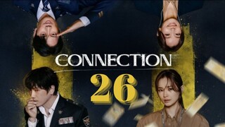 Connection - Episode 26 [Tagalog Dubbed]