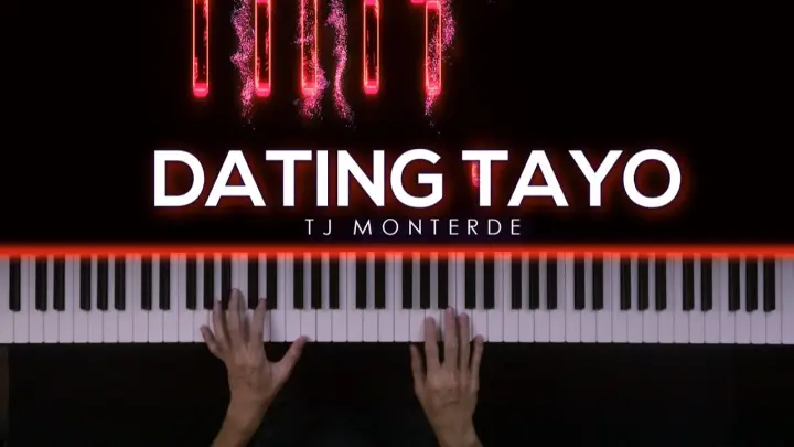 Dating Tayo - TJ Monterde | Piano Cover by Gerard Chua