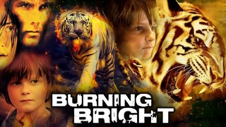 BURNING BRIGHT 2010 — FULL MOVIE
